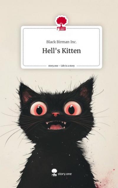 Hell’s Kitten. Life is a Story - story.one