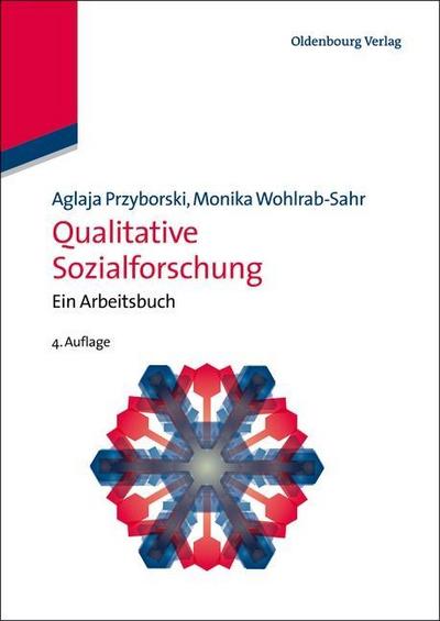 Przyborski, A: Qualitative Sozialforschung