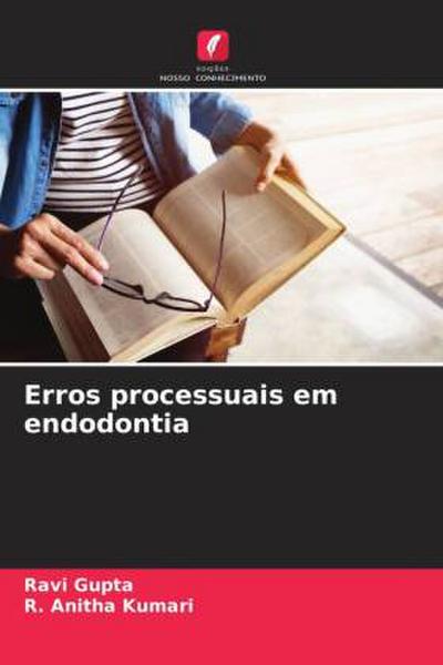 Erros processuais em endodontia