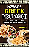 Homemade Greek Takeout Cookbook