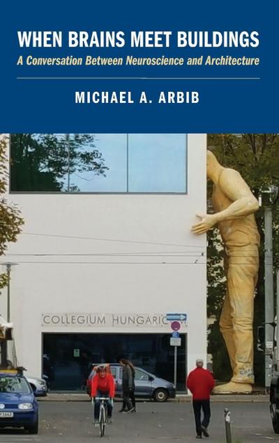 When Brains Meet Buildings