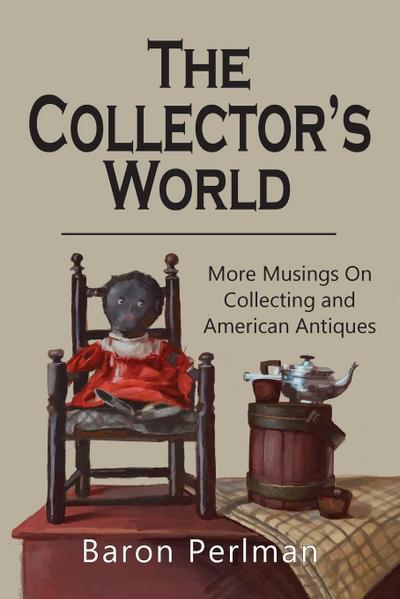 The Collector’s World