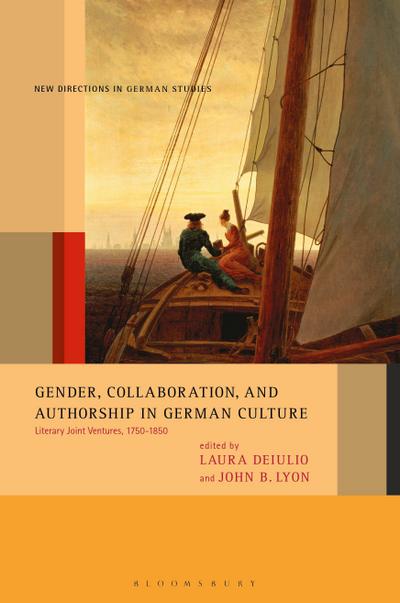 Gender, Collaboration, and Authorship in German Culture