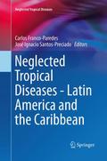 Neglected Tropical Diseases - Latin America and th