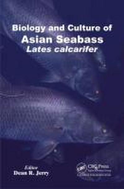 Biology and Culture of Asian Seabass