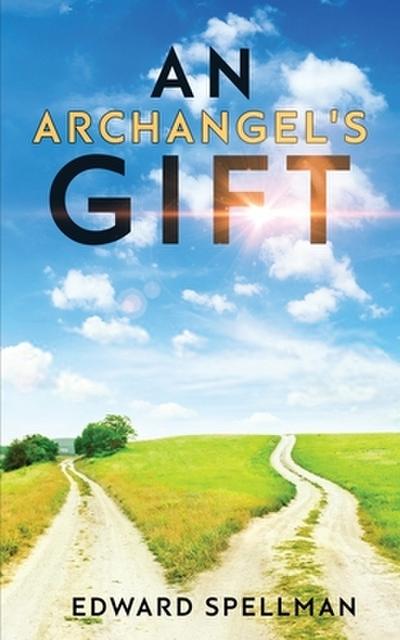 An Archangel’s Gift