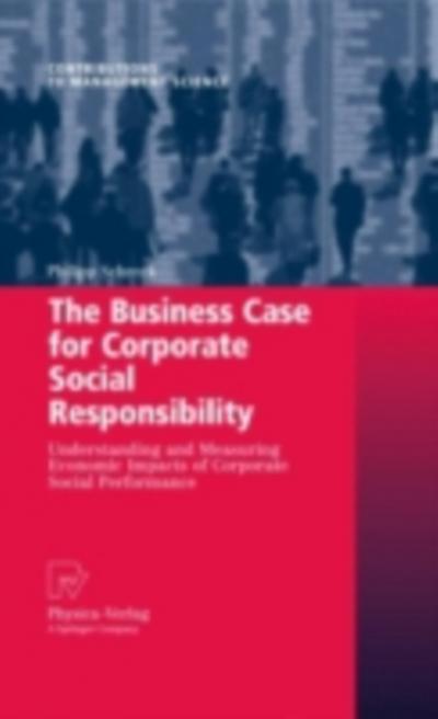 The Business Case for Corporate Social Responsibility