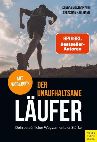 Der unaufhaltsame Läufer