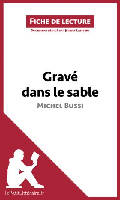Gravé dans le sable (fiche de lecture)