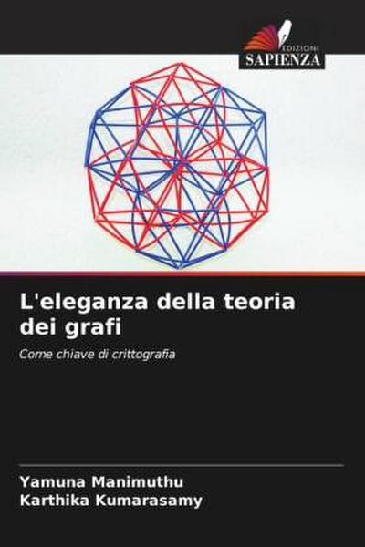 L’eleganza della teoria dei grafi