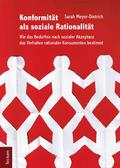 Konformität als soziale Rationalität