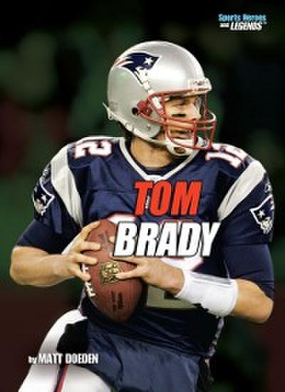 Tom Brady, 2nd Edition