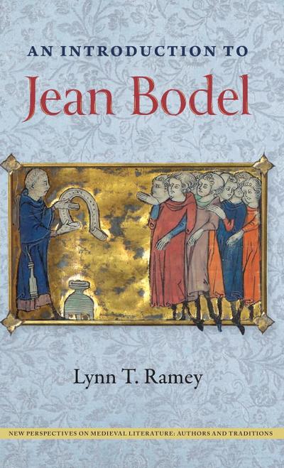 An Introduction to Jean Bodel