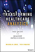 Transforming Healthcare Analytics
