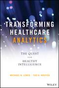 Transforming Healthcare Analytics