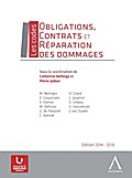 Obligations, contrats et réparation des dommages