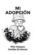 MI ADOPCIÓN