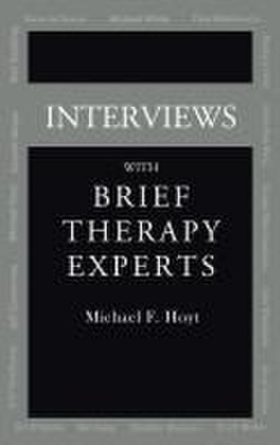 Interviews With Brief Therapy Experts