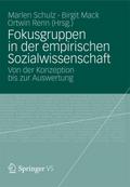 Fokusgruppen in der empirischen Sozialwissenschaft