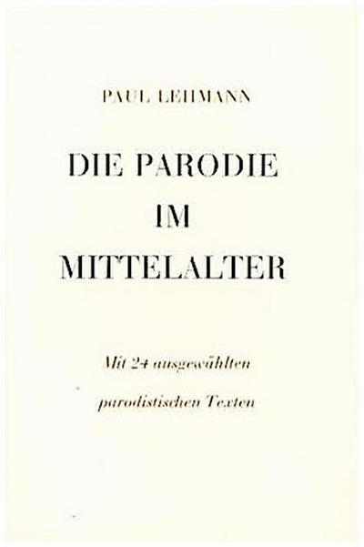 Die Parodie im Mittelalter