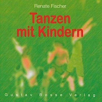 Tanzen mit Kindern. CD