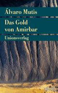 Das Gold von Amirbar