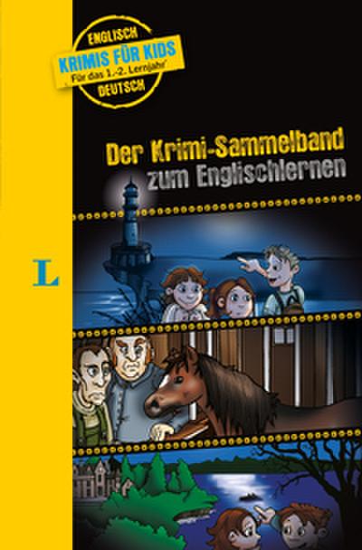 Langenscheidt Krimis für Kids - Der Krimi-Sammelband zum Englischlernen
