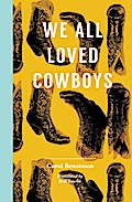 We All Loved Cowboys
