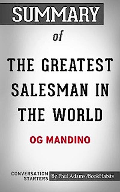Summary of The Greatest Salesman in the World