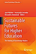Sustainable Futures for Higher Education