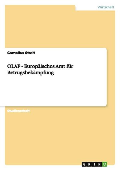 OLAF - Europäisches Amt für Betrugsbekämpfung