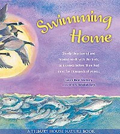 Swimming Home (Tilbury House Nature Book)