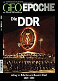 GEO Epoche - Die DDR