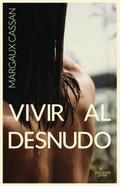 Vivir al desnudo