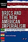 BRICS and the New American Imperialism