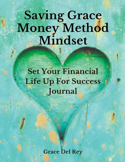 Saving Grace Money Method Mindset