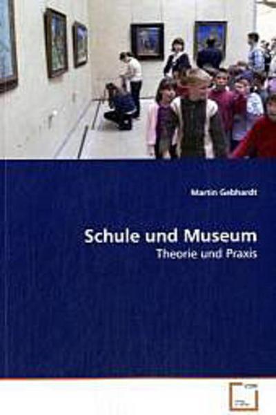 Schule und Museum
