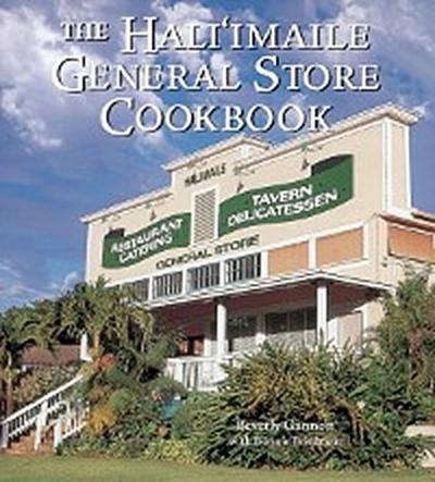 Hali’imaile General Store Cookbook