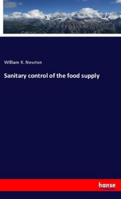 Sanitary control of the food supply