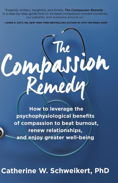 The Compassion Remedy