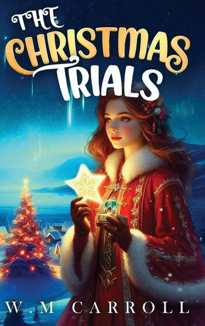 The Christmas Trials