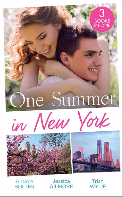 One Summer In New York: Her New York Billionaire / Unveiling the Bridesmaid / Her Man in Manhattan
