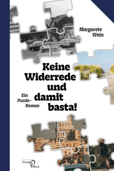 Keine Widerrede und damit basta! 