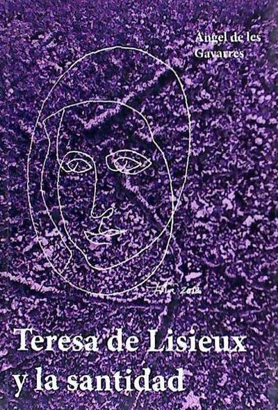 Teresa de Lisieux y la santidad