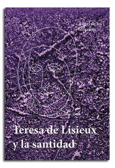 Teresa de Lisieux y la santidad