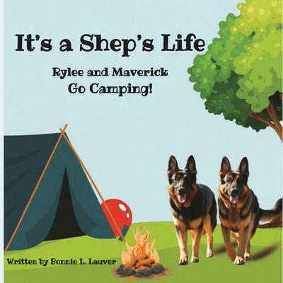 Its A Shep’s Life