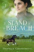 To Stand in the Breach (Unexpected Protectors, #1)
