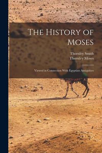 The History of Moses
