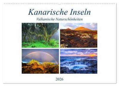 Kanarische Inseln - Vulkanische Naturschönheiten (Wandkalender 2026 DIN A2 quer), CALVENDO Monatskalender