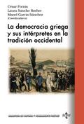 La democracia griega y sus intérpretes en la tradición occidental